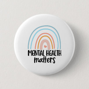 Badge Rond 5 Cm Santé Maladie mentale Problèmes de santé mentale