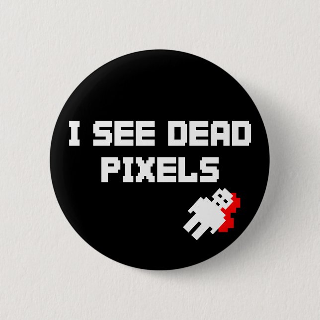 Badge Rond 5 Cm Sarah Marshall Dead Pixels (Devant)