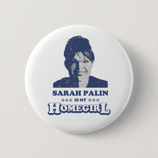 BADGE ROND 5 CM SARAH PALIN EST MON HOMEGIRL