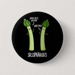 Badge Rond 5 Cm Sassparagus Funny Asparagus Vegetable Pun Dark BG