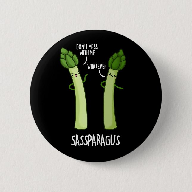 Badge Rond 5 Cm Sassparagus Funny Asparagus Vegetable Pun Dark BG (Devant)