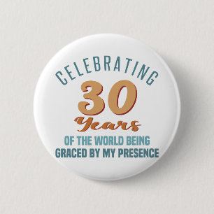 Badge Rond 5 Cm Sassy 30th Birthday Attitude