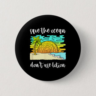 Badge Rond 5 Cm Sauvegarder La Protection De l'environnement Océan