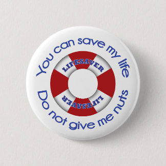 Badge Rond 5 Cm Sauveteur - bouton d'allergie d'écrou