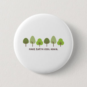 Badge Rond 5 Cm Sauvez la planète Imprimer Rendre la terre cool