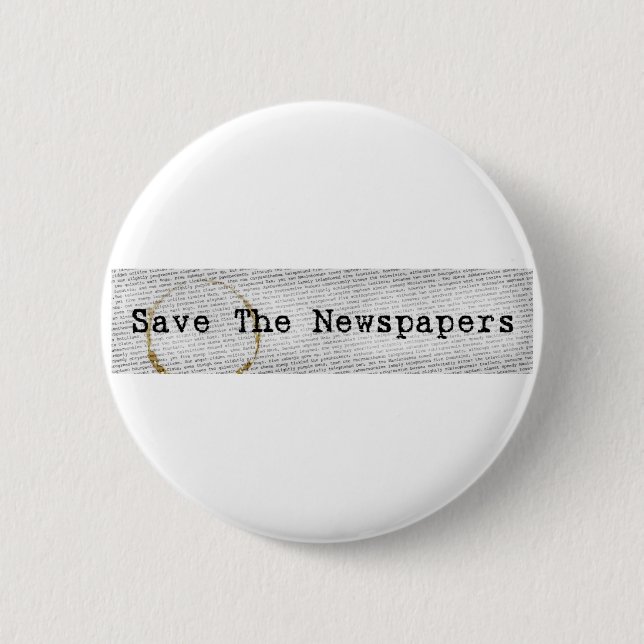 Badge Rond 5 Cm Sauvez le bouton de journaux (Devant)