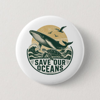 Badge Rond 5 Cm Sauvez nos océans Environnemental