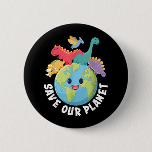 Badge Rond 5 Cm Save Our Planet Dinosaur Jour des terres 2024 Enfa