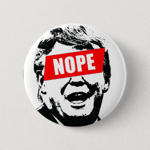Badge Rond 5 Cm Say "Nope" to Trump