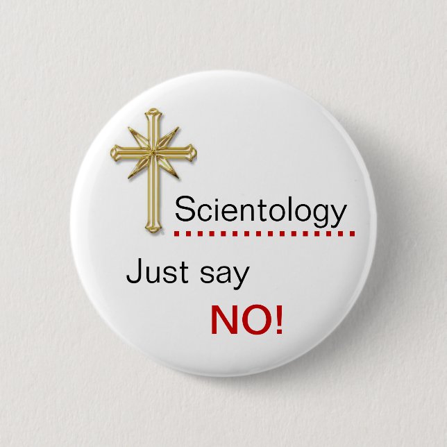 Badge Rond 5 Cm Scientology - dites juste NON ! (Devant)