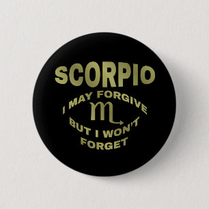 Badge Rond 5 Cm Scorpio pardonne mais n'oublie pas les boutons