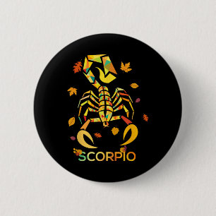 Badge Rond 5 Cm Scorpio Zodiac Fall Scorpion Anniversaire