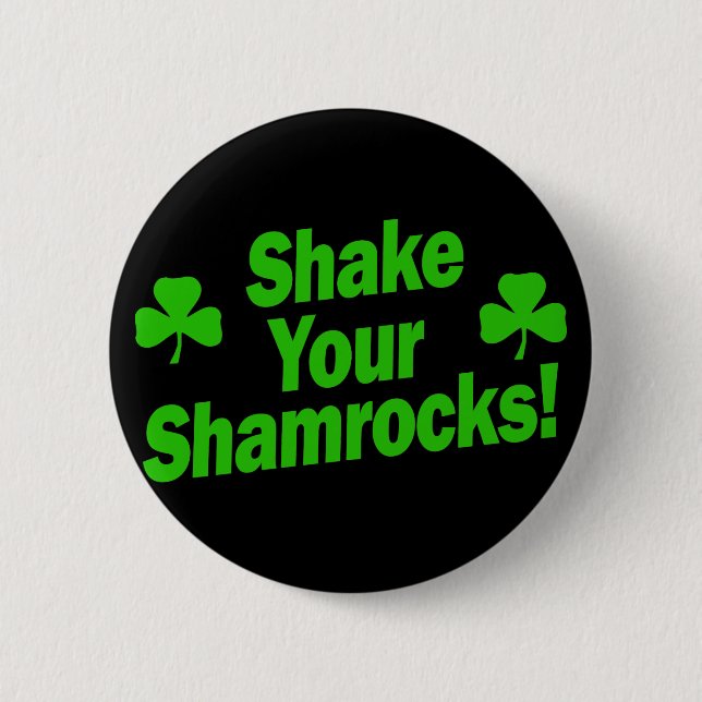 Badge Rond 5 Cm Secouez Vos Shamrocks ! (Devant)