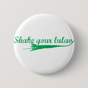 Badge Rond 5 Cm Secouez votre Lulav