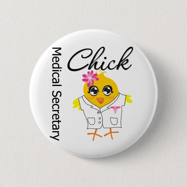 Badge Rond 5 Cm Secrétaire Médicale Chick (Devant)