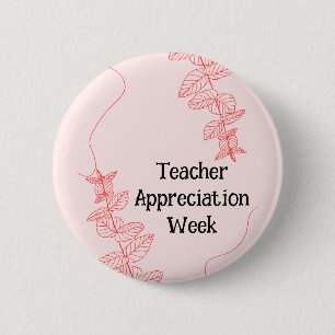 Badge Rond 5 Cm Semaine d'appréciation de l'enseignant