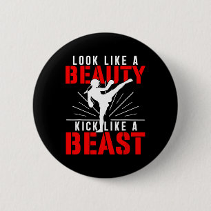 Badge Rond 5 Cm Sembler la beauté botter comme une bête kickboxeus