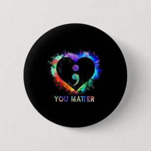Badge Rond 5 Cm Semicolon de sensibilisation à la prévention du su