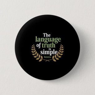 Badge Rond 5 Cm Seneca Citation Philosophie stoïque Sagesse Vérité