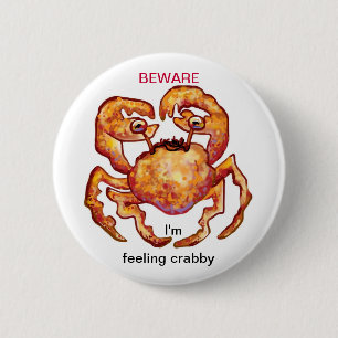 Badge Rond 5 Cm sensation de crabe