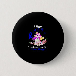 Badge Rond 5 Cm Sensibilisation à la SLA Funny Unicorn Citation de