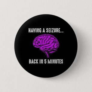 Badge Rond 5 Cm Sensibilisation à l'épilepsie Avoir saisi Epilepti