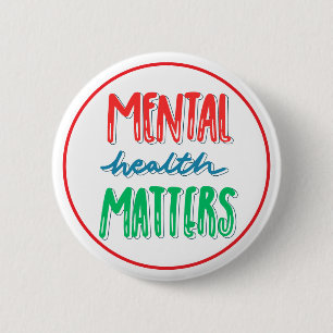 Badge Rond 5 Cm Sensibilisation au Soutien pour la Santé Mentale