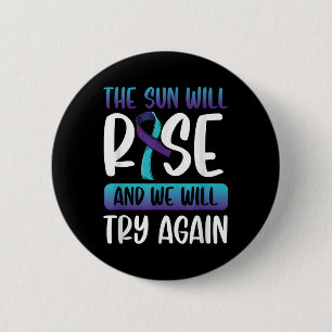 Badge Rond 5 Cm Sensibilisation au suicide _Le Soleil va se lever 