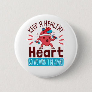 Badge Rond 5 Cm Sensibilisation aux maladies cardiaques Maintenir 