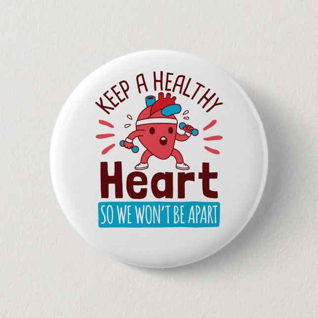 Badge Rond 5 Cm Sensibilisation aux maladies cardiaques Maintenir  (Devant)