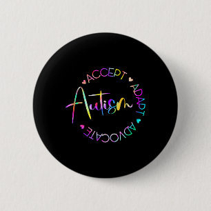Badge Rond 5 Cm Sensibilisation sur l'autisme Accepter Adapt Advoc