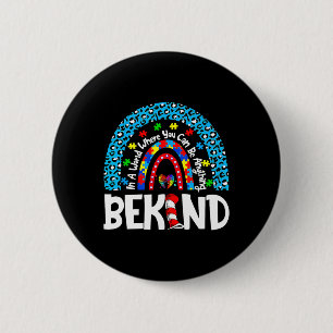 Badge Rond 5 Cm Sensibilisation sur l'autisme Pourquoi convient-il