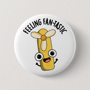 Badge Rond 5 Cm Sentez Fantastic Funny Fan Pun