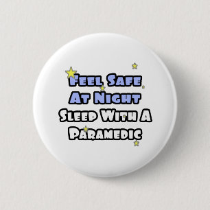 Badge Rond 5 Cm Sentez-vous en sécurité la nuit...Dormir avec un