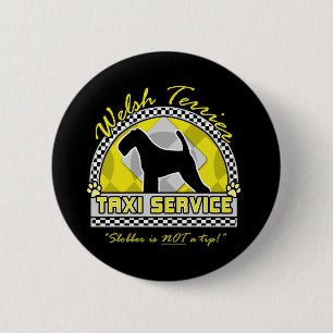 Badge Rond 5 Cm Service de taxi de gallois Terrier