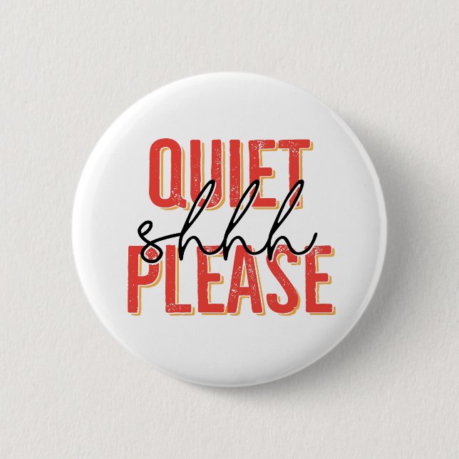 Badge Rond 5 Cm Shhh tranquillité svp (orange/noir) (Devant)