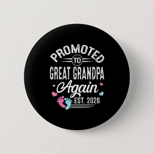 Badge Rond 5 Cm Shirt Promoted Great Grandpa Again Est (Devant)