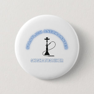 Badge Rond 5 Cm Shishatronicien reconnu par l'État