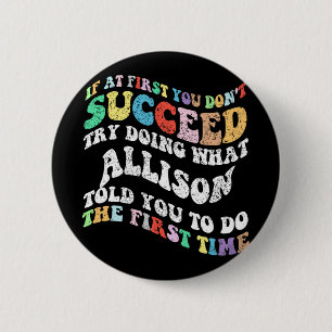 Badge Rond 5 Cm Si au début vous n'avez pas réussi essayez de fair
