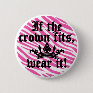 Badge Rond 5 Cm Si la couronne s'adapte .....