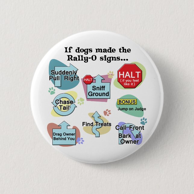 Badge Rond 5 Cm Si les chiens faits rassemblent des signes (Devant)