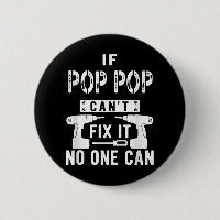 Si Pop Pop ne peut pas le réparer, personne ne peu