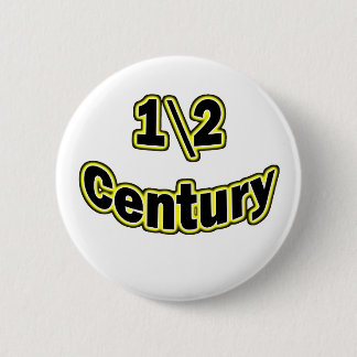 Badge Rond 5 Cm siècle 1 \ 2