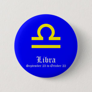BADGE ROND 5 CM SIGNE ASTROLOGIQUE LIBRA, SYMBOLE ZODIAC
