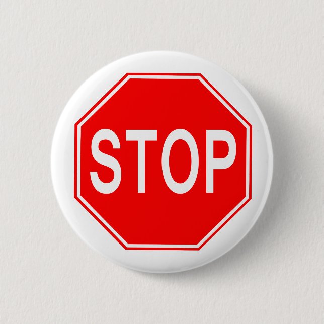 Badge Rond 5 Cm Signe d'ARRÊT - bouton (Devant)