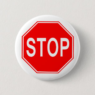 Badge Rond 5 Cm Signe d'ARRÊT - bouton