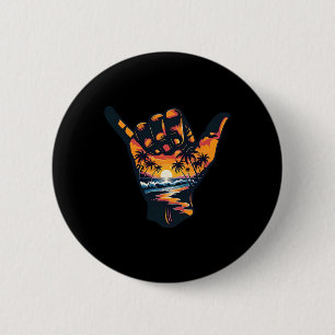 Badge Rond 5 Cm Signe de la main Shaka Aloha Surfant Surf Vacances