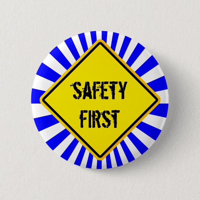 Badge Rond 5 Cm signe, sécurité d'abord (Devant)