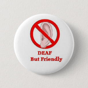 Badge Rond 5 Cm signe sourd