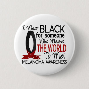 Badge Rond 5 Cm Signifie le monde à moi mélanome